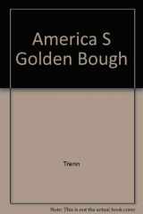 9780899461601-0899461603-America's Golden Bough: The Science Advisory Intertwist
