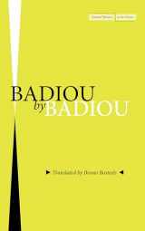 9781503631762-1503631761-Badiou by Badiou (Memory in the Present)