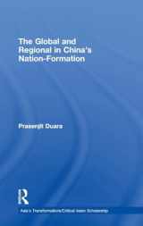 9780415482899-0415482895-The Global and Regional in China's Nation-Formation (Asia's Transformations/Critical Asian Scholarship)
