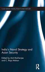 9781138950917-1138950912-India's Naval Strategy and Asian Security (Cass Series: Naval Policy and History)