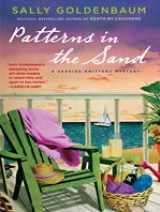 9781597229494-1597229490-Patterns in the Sand (A Seaside Knitters Mystery, Kennebec Large Print Superior Collection)