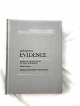 9781634606462-1634606469-Learning Evidence: From the Federal Rules to the Courtroom (Learning Series)