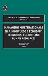 9780762310500-0762310502-Managing Multinationals in a Knowledge Economy: Economics, Culture, and Human Resources (Advances in International Management, 15)