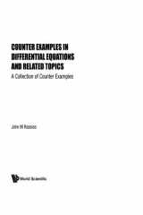 9789810204600-9810204604-Counter-Examples In Differential Equations And Related Topics
