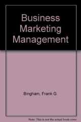 9780538836784-0538836784-Business Marketing Management