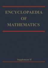 9780792361145-0792361148-Encyclopaedia of Mathematics: Supplement Volume II