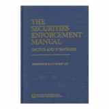 9781570734236-1570734232-The Securities Enforcement Manual: Tactics and Strategies (5070315)