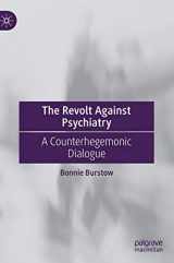 9783030233303-3030233308-The Revolt Against Psychiatry: A Counterhegemonic Dialogue