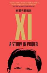 9781785788086-1785788086-Xi: A Study in Power