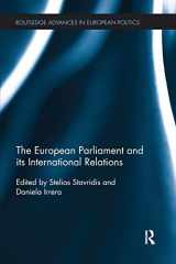 9781138292031-1138292036-The European Parliament and its International Relations (Routledge Advances in European Politics)