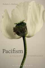 9781474279826-1474279821-Pacifism: A Philosophy of Nonviolence