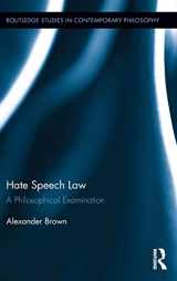 9780415885478-0415885477-Hate Speech Law: A Philosophical Examination (Routledge Studies in Contemporary Philosophy)