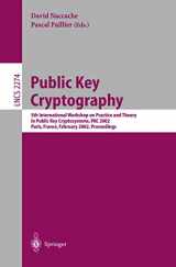 9783540431688-3540431683-Public Key Cryptography: 5th International Workshop on Practice and Theory in Public Key Cryptosystems, PKC 2002, Paris, France, February 12–14, 2002 ... (Lecture Notes in Computer Science, 2274)