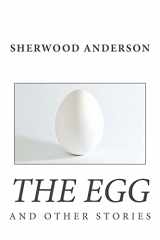 9781494845063-1494845067-The Egg and Other Stories