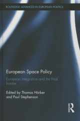 9781138025509-113802550X-European Space Policy: European integration and the final frontier (Routledge Advances in European Politics)