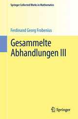 9783662489628-3662489627-Gesammelte Abhandlungen III (Springer Collected Works in Mathematics) (German Edition)