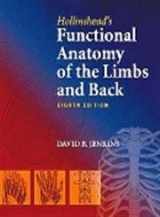 9780721692654-0721692656-Hollinshead's Functional Anatomy of the Limbs and Back