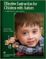 9781890032104-1890032107-Effective Instruction for Children with Autism: An Applied Behavior Analytic Approach