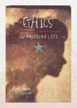 9780538634892-0538634898-Ethics in American Life: Text-Workbook (Gb - Basic Business)