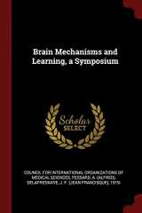 9781376329735-1376329735-Brain Mechanisms and Learning, a Symposium