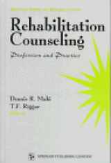 9780826195104-0826195105-Rehabilitation Counseling: Profession and Practice (SPRINGER SERIES ON REHABILITATION)