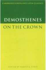 9780521620925-0521620929-Demosthenes: On the Crown (Cambridge Greek and Latin Classics)