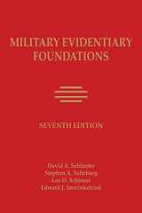 9781663319043-1663319049-Military Evidentiary Foundations 7th Edition [LATEST EDITION]