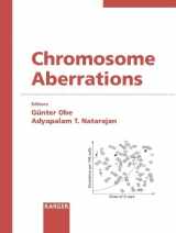 9783805577670-3805577672-Chromosome Aberrations (Reprint of Cytogenetic and Genome Research 2004)