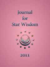 9780880107280-0880107286-Journal for Star Wisdom 2011 (Star Wisdom 2020)