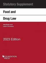 9781636599595-1636599591-Food and Drug Law, 2023 Statutory Supplement (Selected Statutes)