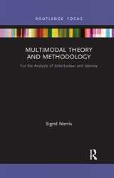 9781032336947-1032336943-Multimodal Theory and Methodology (Routledge Focus on Linguistics)