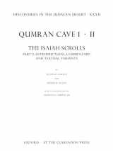 9780199566679-0199566674-Discoveries in the Judaean Desert XXXII: Qumran Cave 1: II. The Isaiah Scrolls: Part 2: Introductions, Commentary, and Textual Variants