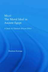 9780415649803-0415649803-Maat, The Moral Ideal in Ancient Egypt (African Studies)