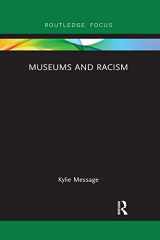 9780367491437-0367491435-Museums and Racism (Museums in Focus)