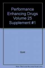 9780789038012-0789038013-Performance Enhancing Drugs Volume 25 Supplement #1