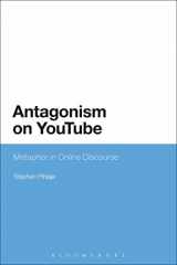 9781474275378-1474275370-Antagonism on YouTube: Metaphor in Online Discourse