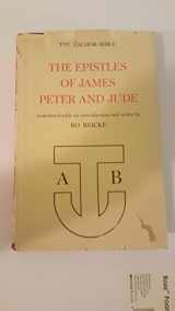 9780385013741-0385013744-The Epistles of James, Peter, and Jude (Anchor Bible, Vol. 37)