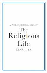 9781108995016-1108995012-A Philosopher Looks at the Religious Life