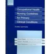 9781883595395-1883595398-Occupational Health Nursing Guidelines for Primary Clinical Conditions