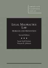 9780314287533-0314287531-Legal Malpractice Law: Problems and Prevention, 2d (American Casebook Series)