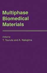 9789067641098-906764109X-Multiphase Biomedical Materials