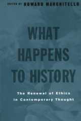 9780415925624-0415925622-What Happens to History