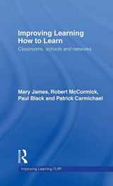 9780415404266-0415404266-Improving Learning How to Learn: Classrooms, Schools and Networks