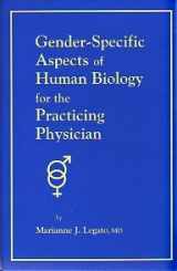 9780879936488-0879936487-Gender-Specific Aspects of Human Biology for the Practicing Physician