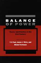 9780804750172-0804750173-Balance of Power: Theory and Practice in the 21st Century