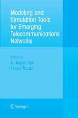 9780387329215-0387329218-Modeling and Simulation Tools for Emerging Telecommunication Networks: Needs, Trends, Challenges and Solutions