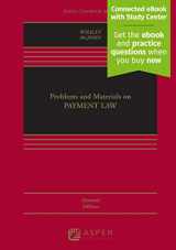 9781543824407-1543824404-Problems and Materials on Payment Law [Connected eBook with Study Center] (Aspen Casebook)