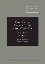 9781684674558-1684674557-Contracts: Transactions and Litigation (American Casebook Series)