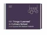 9781524761943-152476194X-101 Things I Learned® in Culinary School (Second Edition)