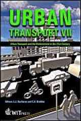 9781853128653-1853128651-Urban Transport VII : Urban Transport and the Environment in the 21st Century (Advances in Transport)
